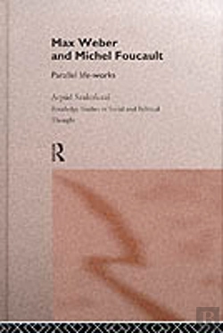 Bertrand.pt - Max Weber And Michel Foucault