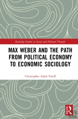 Bertrand.pt - Max Weber And The Path From Political Economy To Economic Sociology