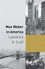 Max Weber In America