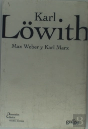 Max Weber Y Karl Marx