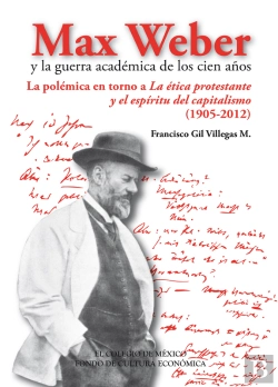 Bertrand.pt - Max Weber Y La Guerra Académica De Los Cien Años