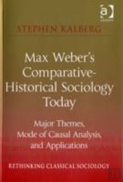 Bertrand.pt - Max Weber'S Comparative-Historical Sociology Today