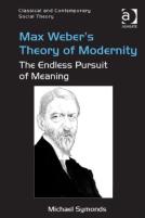 Max Weber'S Theory Of Modernity