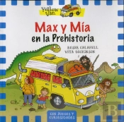 Max Y Mía En La Prehistoria