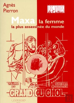 Bertrand.pt - Maxa, La Femme La Plus Assassinée Du Monde