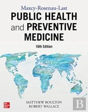 Maxcy-Rosenau-Last Public Health And Preventive Medicine, Sixteenth Edition
