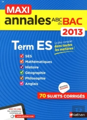 Maxi Annales Bac 2013 Terminale Es