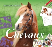 Maxi Bloc Récré ; Chevaux