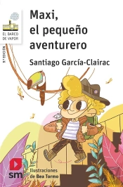 Maxi, El Pequeño Aventurero
