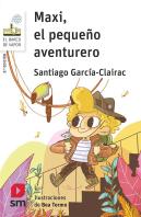 Maxi, El Pequeño Aventurero