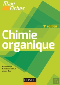 Bertrand.pt - Maxi Fiches : Chimie Organique (3e Édition)