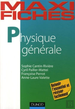 Bertrand.pt - Maxi-Fiches De Physique Générale ; En 75 Fiches