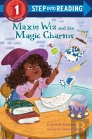 Maxie Wiz And The Magic Charms
