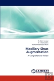 Maxillary Sinus Augmentation