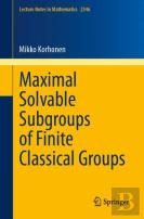 Maximal Solvable Subgroups Of Finite Classical Groups