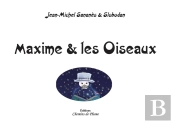 Maxime Et Les Oiseaux
