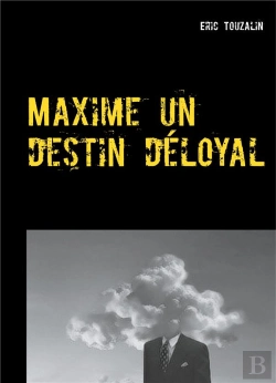 Bertrand.pt - Maxime Un Destin Deloyal