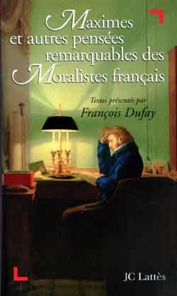 Bertrand.pt - Maximes Et Autres Pensées Remarquables Des Moralistes Français