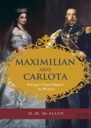 Maximilian And Carlota