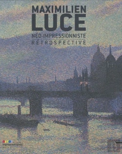 Bertrand.pt - Maximilien Luce, Néo-Impressionniste