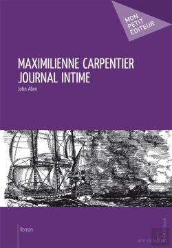 Bertrand.pt - Maximilienne Carpentier ; Journal Intime