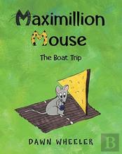 Maximillion Mouse