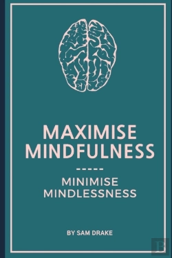 Bertrand.pt - Maximise Mindfulness, Minimise Mindlessness