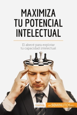 Bertrand.pt - Maximiza Tu Potencial Intelectual : El Abecé Para Explotar Tu Capacidad Intelectual