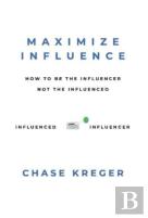 Maximize Influence