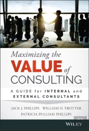 Maximizing The Value Of Consulting