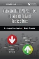 Maximizing Value Propositions To Increase Project Success Rates