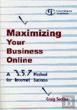 Maximizing Your Business Online