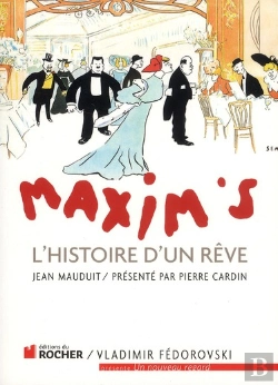 Bertrand.pt - Maxim'S ; L'Histoire D'Un Rêve