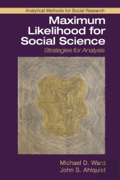 Maximum Likelihood For Social Science