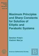 Maximum Principles And Sharp Constants For Solutions Of Elliptic And Parabolic Systems