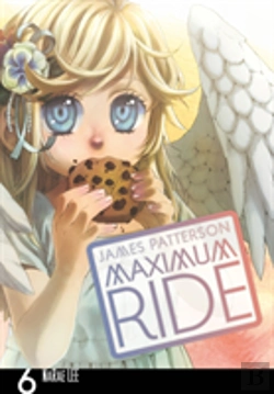 Bertrand.pt - Maximum Ride: Manga Volume 6