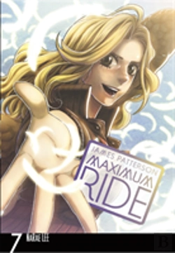 Bertrand.pt - Maximum Ride: Manga Volume 7