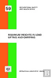 Maximum Weights In Load Lifting And Carrying
