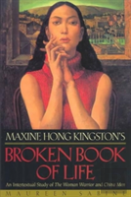 Maxine Hong Kingston'S Broken Book Of Life