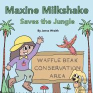 Maxine Milkshake Saves The Jungle