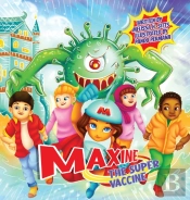 Maxine The Super Vaccine