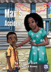 Max'S Accident