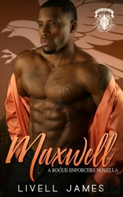 Maxwell (A Rogue Enforcers Novella)