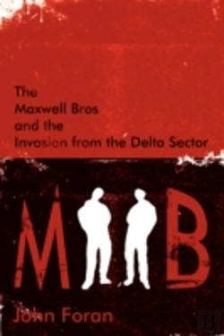 Bertrand.pt - Maxwell Bros And The Invasion From The Delta Sector