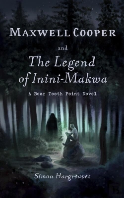 Bertrand.pt - Maxwell Cooper And The Legend Of Inini-Makwa