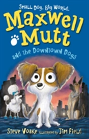 Maxwell Mutt And The Downtown Dogs