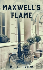 Maxwell'S Flame