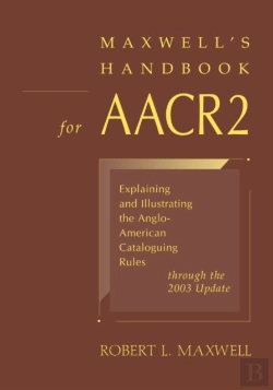 Bertrand.pt - Maxwell'S Handbook For Aacr2