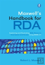 Maxwell'S Handbook For Rda