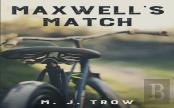 Maxwell'S Match